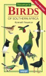 Newman's Birds of Southern Africa - Kenneth Newman