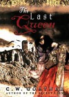 The Last Queen - C.W. Gortner