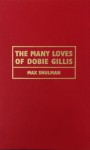 The Many Loves of Dobie Gillis - Max Shulman