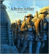 A Brave Soldier - Nicolas Debon