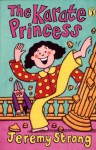 The Karate Princess (Puffin Books) - Jeremy Strong