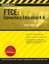 CliffsNotes FTCE: Elementary Education K-6 - Enrique Ortiz, Janet B. Andreasen, Lee-Anne Spalding