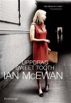 Uppdrag Sweet Tooth - Maria Ekman, Ian McEwan