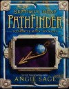 Septimus Heap: TodHunter Moon, Book One: PathFinder - Angie Sage