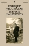 Dottor Pasavento - Enrique Vila-Matas, Pino Cacucci