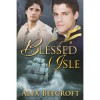 Blessed Isle - Alex Beecroft
