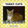 Tabby Cats - Stuart A. Kallen