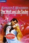 Der Wolf und die Taube - Kathleen E. Woodiwiss