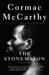 The Stonemason - Cormac McCarthy