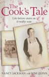 The Cook's Tale (The Lives of Servants Series) - Nancy Jackman, Tom Quinn