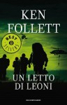 Un letto di leoni (Oscar bestsellers) (Italian Edition) - Roberta Rambelli, Ken Follett