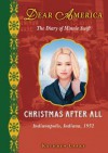 Dear America: Christmas After All - Kathryn Lasky