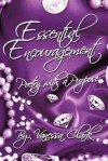 "Essential Encouragement": "Poetry with a Purpose" - Vanessa Clark