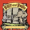 Billy and Bella - Jane Bowring, Leonie Worthington