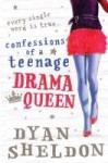 Confessions Of A Teenage Drama Queen - Dyan Sheldon