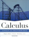 Calculus: Single and Multivariable - Deborah Hughes-Hallett, Daniel E. Flath, Douglas A. Quinney, David Lovelock