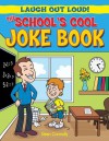 The School's Cool Joke Book - Sean Connolly, Kay Barnham