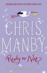 Ready or Not? - Chris Manby