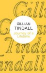 Journey of a Lifetime - Gillian Tindall