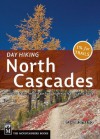 Day Hiking North Cascades (Day Hiking Series) - Craig Romano