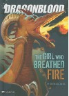 The Girl Who Breathed Fire - Michael Dahl