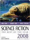 Science Fiction: The Best of the Year, 2008 Edition - Rich Horton, Michael Swanwick, Karen Joy Fowler, Tim Pratt