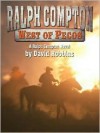 West of Pecos - Ralph Compton