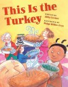 This Is the Turkey - Abby Levine, Paige Billin-Frye