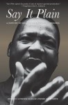 Say It Plain: A Century of Great African American Speeches - Catherine Ellis, Stephen Drury Smith