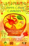 CROSS CREEK COOKERY (Board Book) - Marjorie Kinnan Rawlings