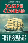 The Nigger of the Narcissus by Joseph Conrad - Joseph Conrad