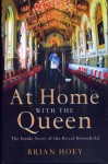 At Home with the Queen The Inside Story of the Royal Household - Brian Hoey