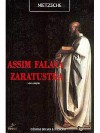 Assim Falava Zaratustra - Friedrich Nietzsche, Eduardo Nunes Fonseca