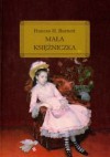 Mała księżniczka - Frances Hodgson Burnett