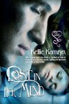 Lost In Her Mind - Kellie Kamryn