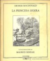La princesa ligera - George MacDonald, Maurice Sendak