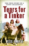 Tears for a Tinker: Jessie's Journey Concludes - Jess Smith