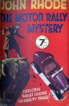 The Motor Rally Mystery - John Rhode