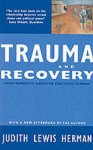 Trauma and Recovery - Judith Lewis Herman