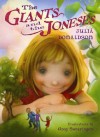 The Giants and the Joneses - Julia Donaldson