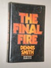 Final Fire - Dennis Smith