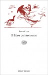 Il libro dei nonsense - Edward Lear, Carlo Izzo