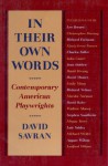 In Their Own Words: Contemporary American Playwrights - David Savran