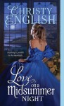 Love on a Midsummer Night (Shakespeare in Love) - Christy English