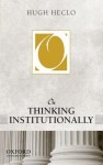 On Thinking Institutionally - Hugh Heclo