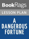 A Dangerous Fortune by Ken Follett Lesson Plans - BookRags