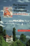 The Essence Of Other-Emptiness - Taranatha, Jeffrey Hopkins