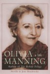 Olivia Manning: A Life - Neville Braybrooke, June Braybrooke