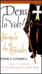 Deus Lo Volt!: Chronicle of the Crusades (Audio) - Evan S. Connell, Michael McConnohie