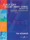 Really Easy Jazzin' about Studies -- Fun Pieces for Piano / Keyboard - Pam Wedgwood